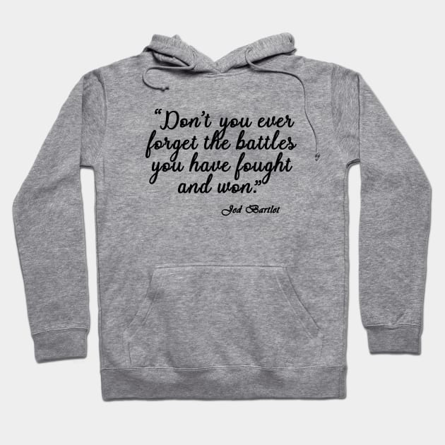 jed bartlet-quote Hoodie by aluap1006